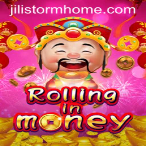 Discover the Excitement of RollingInMoney: Unveiling JILI Storm