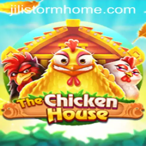 Exploring The Excitement of TheChickenHouse: An Insight Into JILI Storm